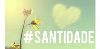 Catequese Dicas simples para te ajudar a viver a santidade