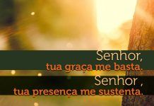 A Tua graça me basta Senhor!