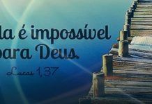 Para Deus nada é impossível