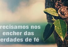A esperança nasce da certeza da fé