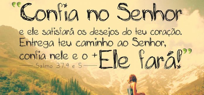 confia no senhor Me liberte, ó Senhor