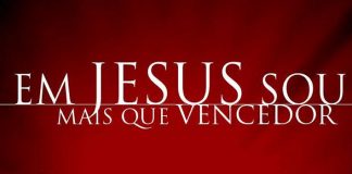 em jesus sou mais que vencedor