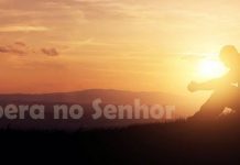 Espera e Confia no Senhor