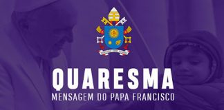 Mensagem do Papa Francisco para a Quaresma de 2021