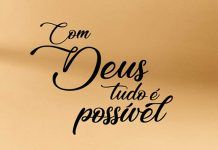 para Deus tudo é possível