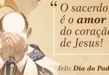 Dia do Padre: A Missão e o Amor ao Sacerdote